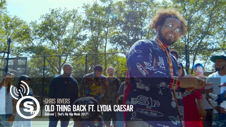 Chris Rivers -  Old Thing Back ft. Lydia Caesar