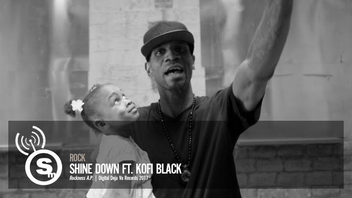 Rock - Shine Down ft. Kofi Black