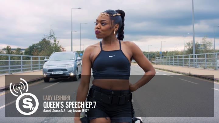 Lady Leshurr - Queen's Speech Ep.7