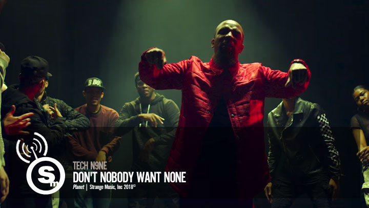 Tech N9ne - Don't Nobody Want None