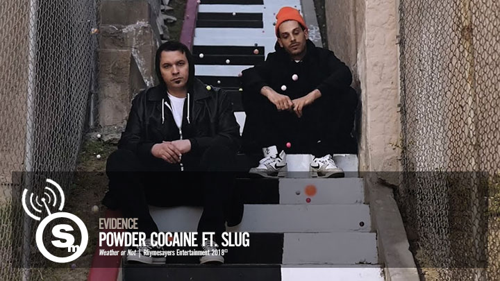 Evidence - Powder Cocaine ft. Slug