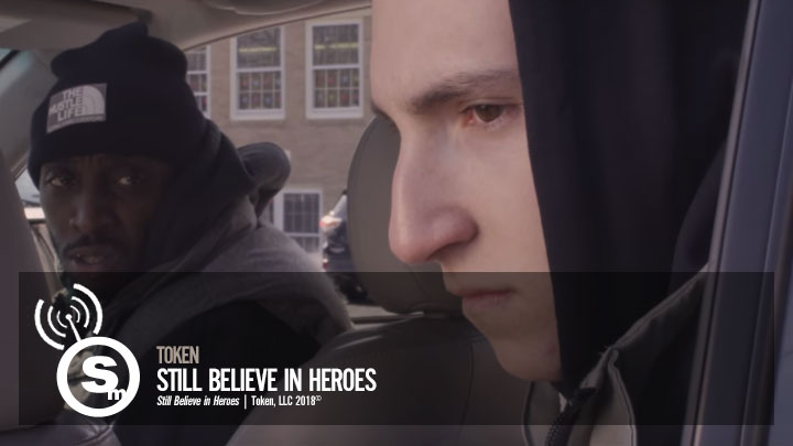 Token - Still Believe in Heroes