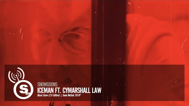 Snowgoons - Iceman ft. Cymarshall Law