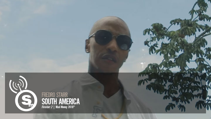 Fredro Starr - South America