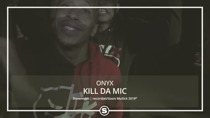 Onyx - Kill Da Mic