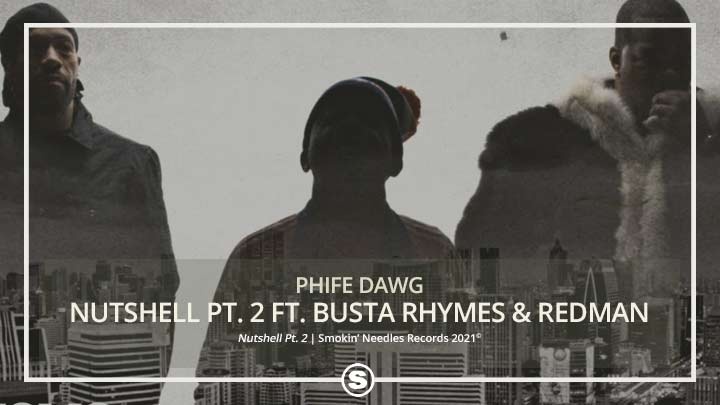 Phife Dawg - Nutshell Pt. 2 (feat. Busta Rhymes & Redman)