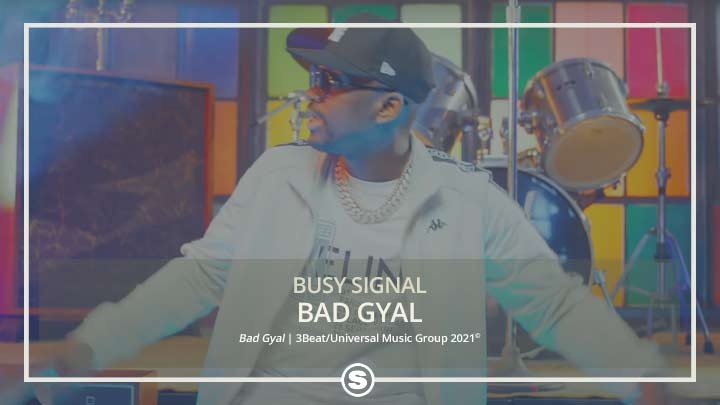 Busy Signal - Bad Gyal