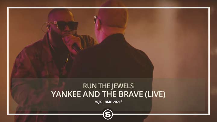 Run The Jewels - Yankee And The Brave