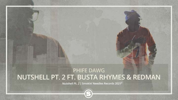 Phife Dawg - Nutshell Pt. 2 ft. Busta Rhymes & Redman