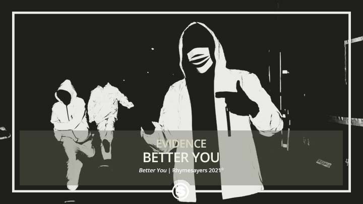 Evidence - Better You
