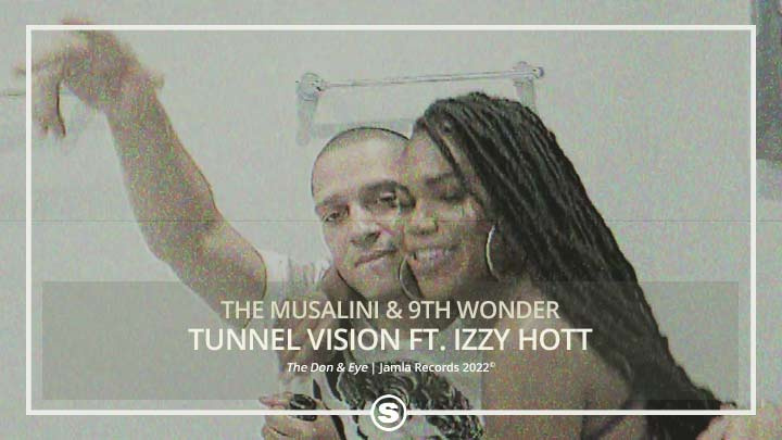 The Musalini & 9th Wonder - Tunnel Vision