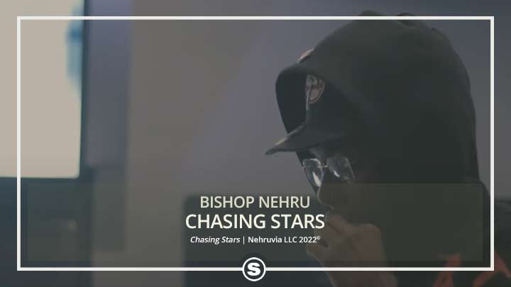 Bishop Nehru - Chasing Stars