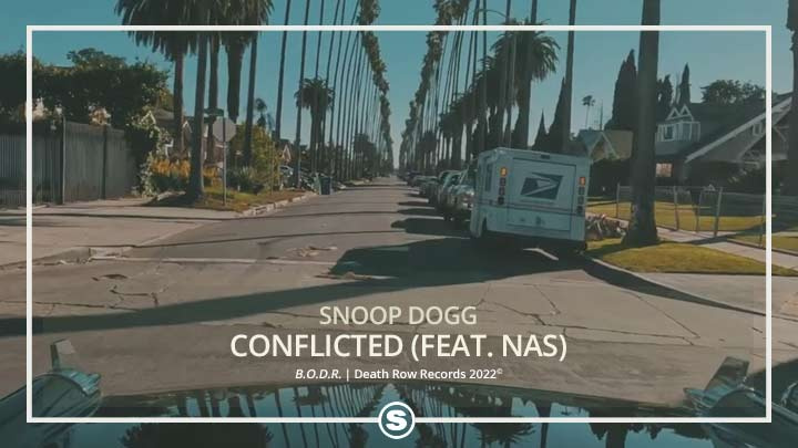 Snoop Dogg - Conflicted ft. Nas