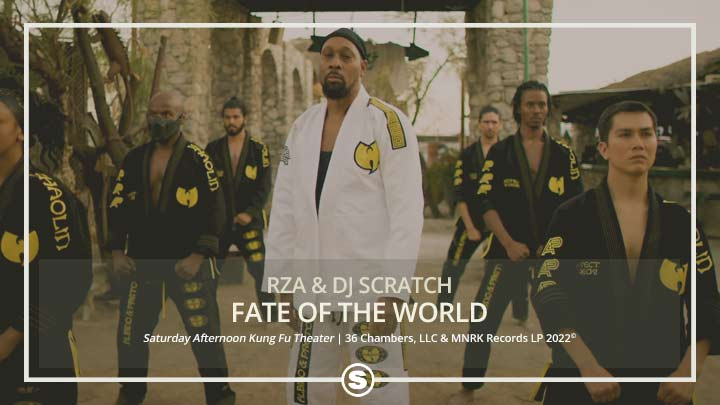 RZA & DJ Scratch - Fate of the World