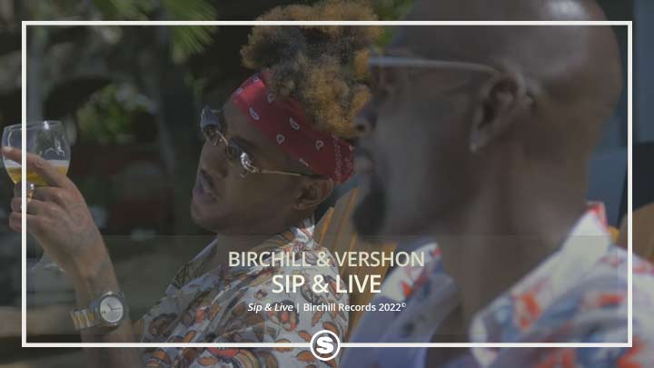 Birchill & Vershon - Sip & Live