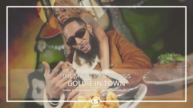 The Musalini & Khrysis - Goldie in Town