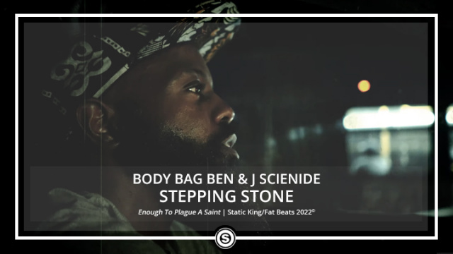 Body Bag Ben & J Scienide - Stepping Stone