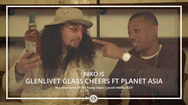 NIKO IS - Glenlivet Glass Cheers ft. Planet Asia