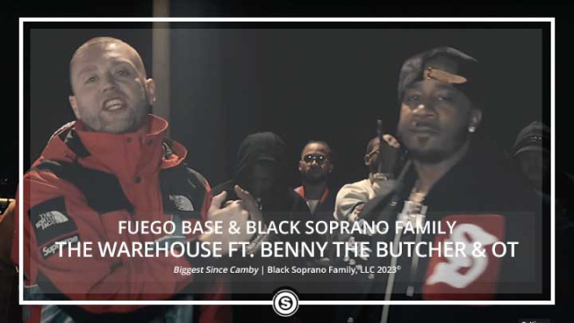 Fuego Base - The Warehouse ft. Benny The Butcher & OT The Real