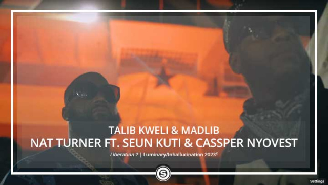 Talib Kweli & Madlib - Nat Turner ft. Seun Kuti & Cassper Nyovest