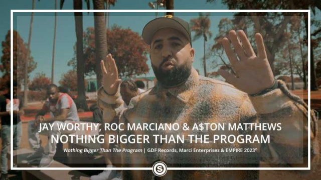 Jay Worthy & Roc Marciano - Nothing Bigger Than The Program ft. A$ton Matthews