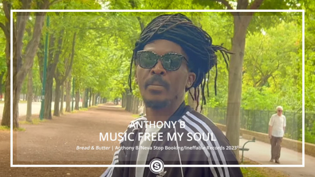 Anthony B - Music Free My Soul