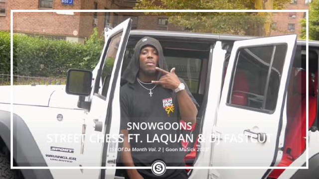 Snowgoons - Street Chess ft. LaQuan & DJ Fastcut