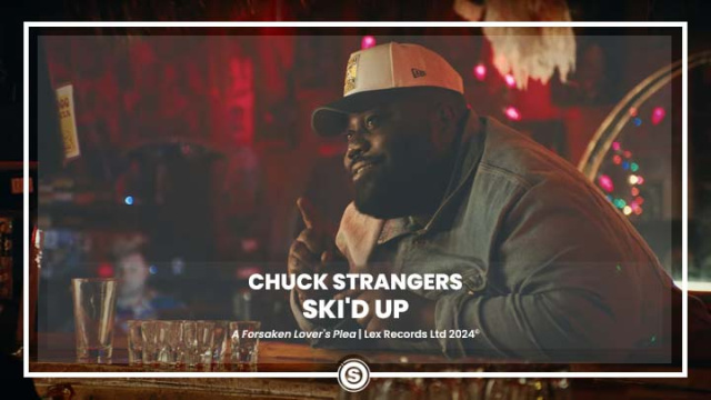Chuck Strangers - Ski'd Up