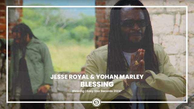 Jesse Royal & Yohan Marley - Blessing