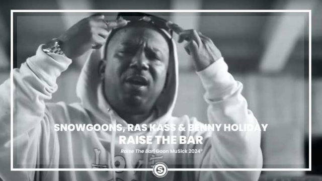 Snowgoons, Ras Kass & Benny Holiday - Raise The Bar