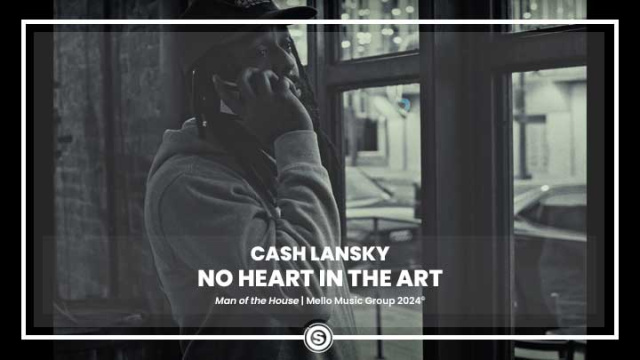 Cash Lansky - No Heart In The Art