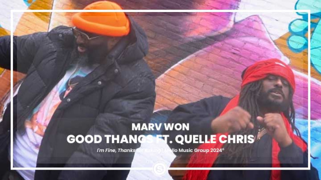 Marv Won - Good Thangs ft. Quelle Chris