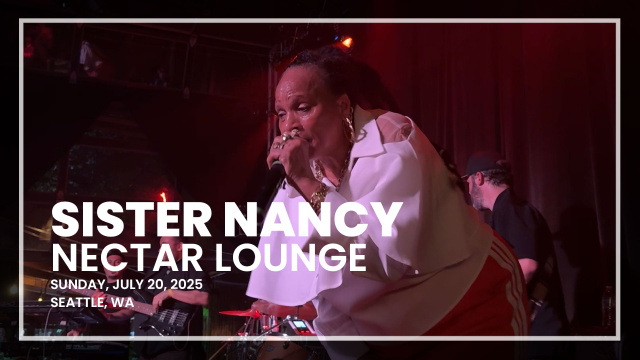 Sister Nancy - Nectar Lounge