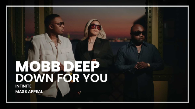 Mobb Deep - Down For You ft. Nas & Jorja Smith