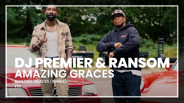 DJ Premier & Ransom - Amazing Graces