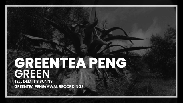 Greentea Peng - Green
