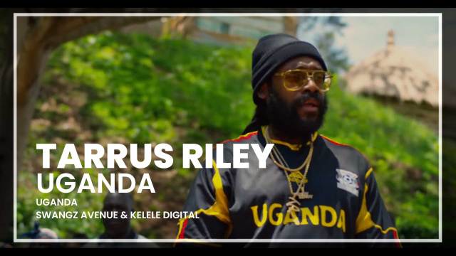 Tarrus Riley - Uganda