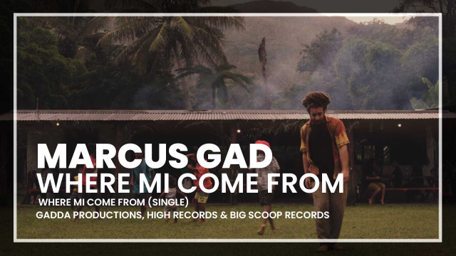 Marcus Gad - Where Mi Come From