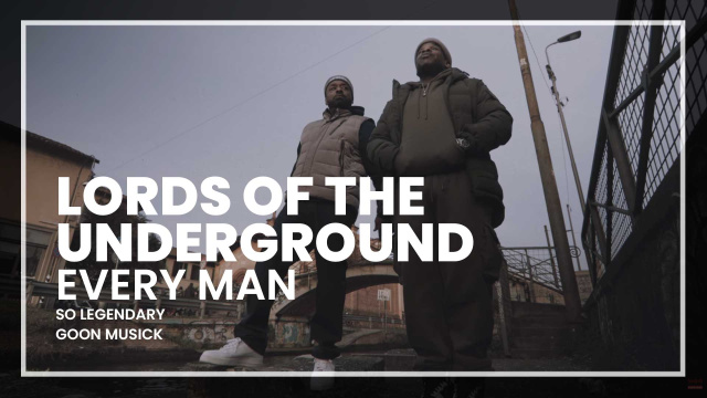 Lords Of The Underground - Every Man