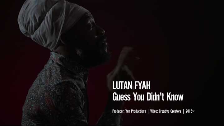 Lutan Fyah - Guess You Didn't Know