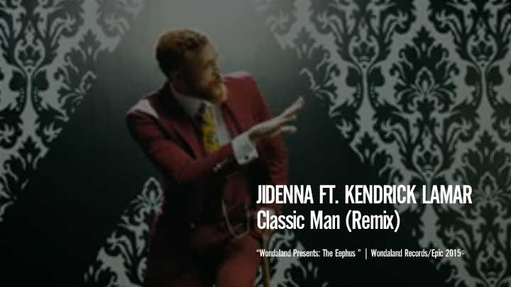 Jidenna - Classic Man (Remix) ft. Kendrick Lamar