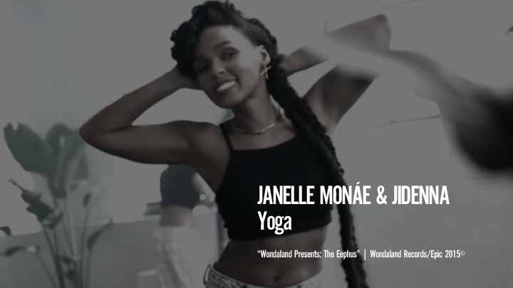 Janelle Monáe & Jidenna - Yoga