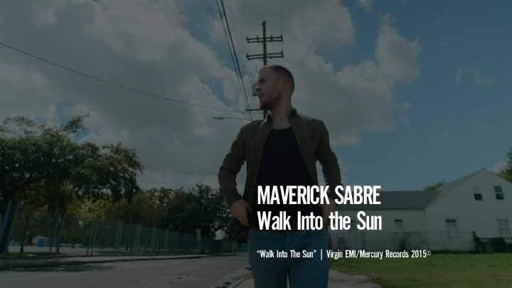 Maverick Sabre - Walk Into The Sun