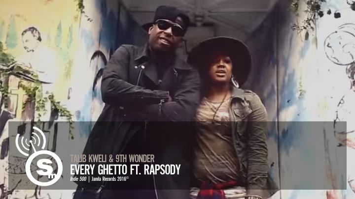 Talib Kweli & 9th Wonder - Every Ghetto ft. Rapsody