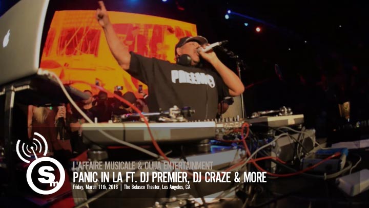 Panic in LA ft. DJ Premier - Los Angeles, CA