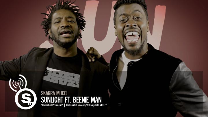 Skarra Mucci - Sunlight ft. Beenie Man