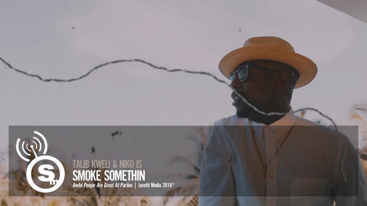 Talib Kweli & NIKO IS - Smoke Somethin